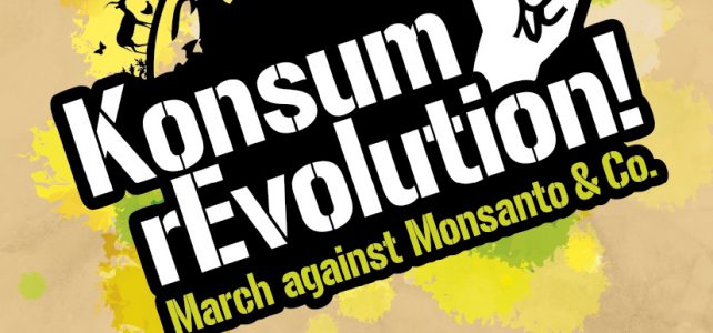 Konsum rEvolution! March Against Monsanto – München am 11. Oktober 2014